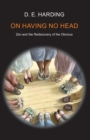 On Having No Head - Book