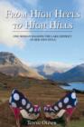 From High Heels to High Hills : One Woman Walking the Lake District  -  in Her Own Style - Book