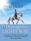 Dressage the Light Way - Book