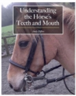 Understanding the Horse's Teeth and Mouth - Book