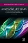 Annotating New Genes : From in Silico Screening to Experimental Validation - eBook