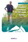 Downhill Techniques for Off-Road Runners - eBook