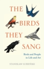 The Birds They Sang - eBook