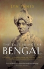 The Last Prince of Bengal - eBook