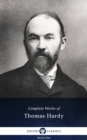 Delphi Complete Works of Thomas Hardy (Illustrated) - eBook