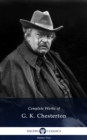 Delphi Complete Works of G. K. Chesterton (Illustrated) - eBook