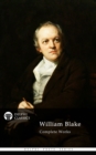 Delphi Complete Works of William Blake (Illustrated) - eBook