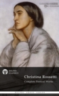 Delphi Complete Works of Christina Rossetti (Illustrated) - eBook