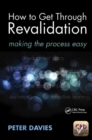 How to Get Through Revalidation : Making the Process Easy - Book