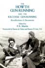 The Howth Gun-Running and the Kilcoole Gun-Running : Recollections and Documents - eBook