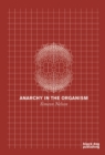 Anarchy in the Organism - Book