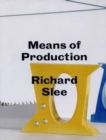 Richard Slee - Means of Production - Book