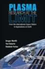 Plasma Research At The Limit: From The International Space Station To Applications On Earth (With Dvd-rom) - Book