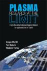 Plasma Research At The Limit: From The International Space Station To Applications On Earth (With Dvd-rom) - eBook