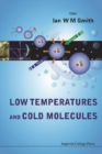 Low Temperatures And Cold Molecules - eBook