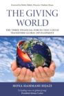 The giving world : The three financial forces that could transform global development - Book