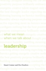 What we mean when we talk about leadership - Book
