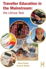 Traveller Education in the Mainstream : The Litmus Test - eBook