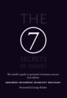 The 7 Secrets of Money : The insider's guide to personal investment success - Book