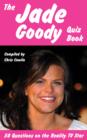 The Jade Goody Quiz Book - eBook