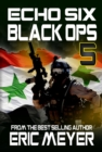 Echo Six: Black Ops 5 - eBook