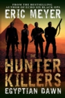 Hunter Killers: Egyptian Dawn - eBook