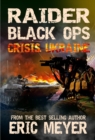 Raider Black Ops: Crisis Ukraine - eBook