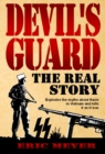 Devil's Guard: The Real Story - eBook