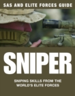 Sniper : Sniping skills from the world's elite forces - eBook