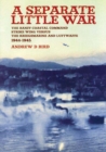 A Separate Little War : The Banff Coastal Command Strike Wing Versus the Kriegsmarine and Luftwaffe 1944-1945 - eBook