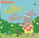 Gillie Can Share : Gillie 1 - Book