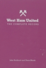 West Ham: The Complete Record - Book