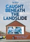 Caught Beneath the Landslide - Book