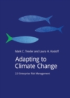 Adapting to Climate Change : 2.0 Enterprise Risk Management - Book