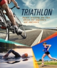 Triathlon : Expert Training and Race Advice for Beginners and Improvers - Book