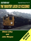 Southern Way Special Issue No 11: The 'Booster' Locos CC1/CC2/20003 - Book