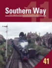 The Southern Way Issue No. 41 : The Regular Volume for the Southern Devotee - Book