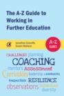 The A-Z Guide to Working in Further Education - eBook