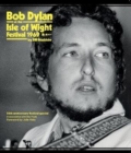 Bob Dylan at the Isle of Wight Festival 1969 - Book