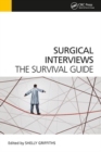 Surgical Interviews : The Survival Guide - Book