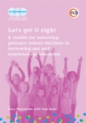 Let's get it right : A toolkit for involving primary school children in reviewing sex and relationships education - eBook