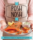 Posh Nosh - eBook