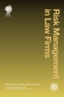 Risk Management in Law Firms : Strategies for Safeguarding the Future - Book