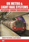 UK Metro & Light Rail Systems : Including London Underground - Book