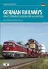 German Railways: Private Operators, Museums & Museum Lines - Book