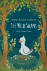 The Wild Swans and Other Tales - eBook