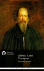 Delphi Complete Works of Alfred, Lord Tennyson (Illustrated) - eBook