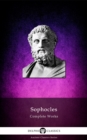Delphi Complete Works of Sophocles (Illustrated) - eBook