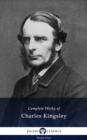 Complete Works of Charles Kingsley (Illustrated) - eBook