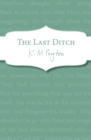 The Last Ditch - Book